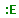  :E